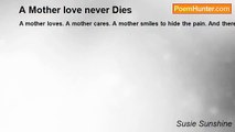 Susie Sunshine - A Mother love never Dies