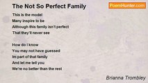 Brianna Trombley - The Not So Perfect Family