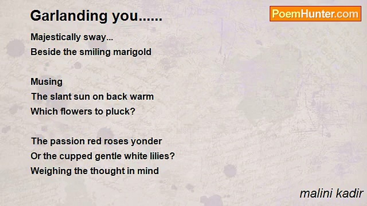 malini kadir - Garlanding you......