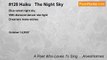 A Poet Who Loves To Sing ....AlvesHolmes - #128 Haiku   The Night Sky