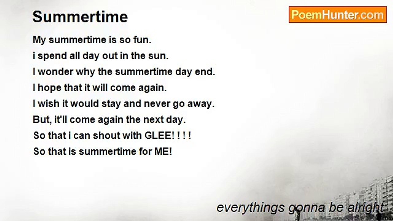 everythings gonna be alright - Summertime