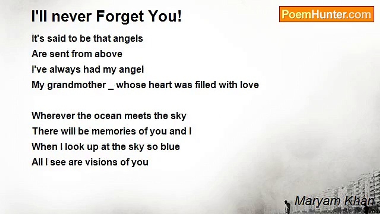 Maryam Khan - I'll never Forget You!