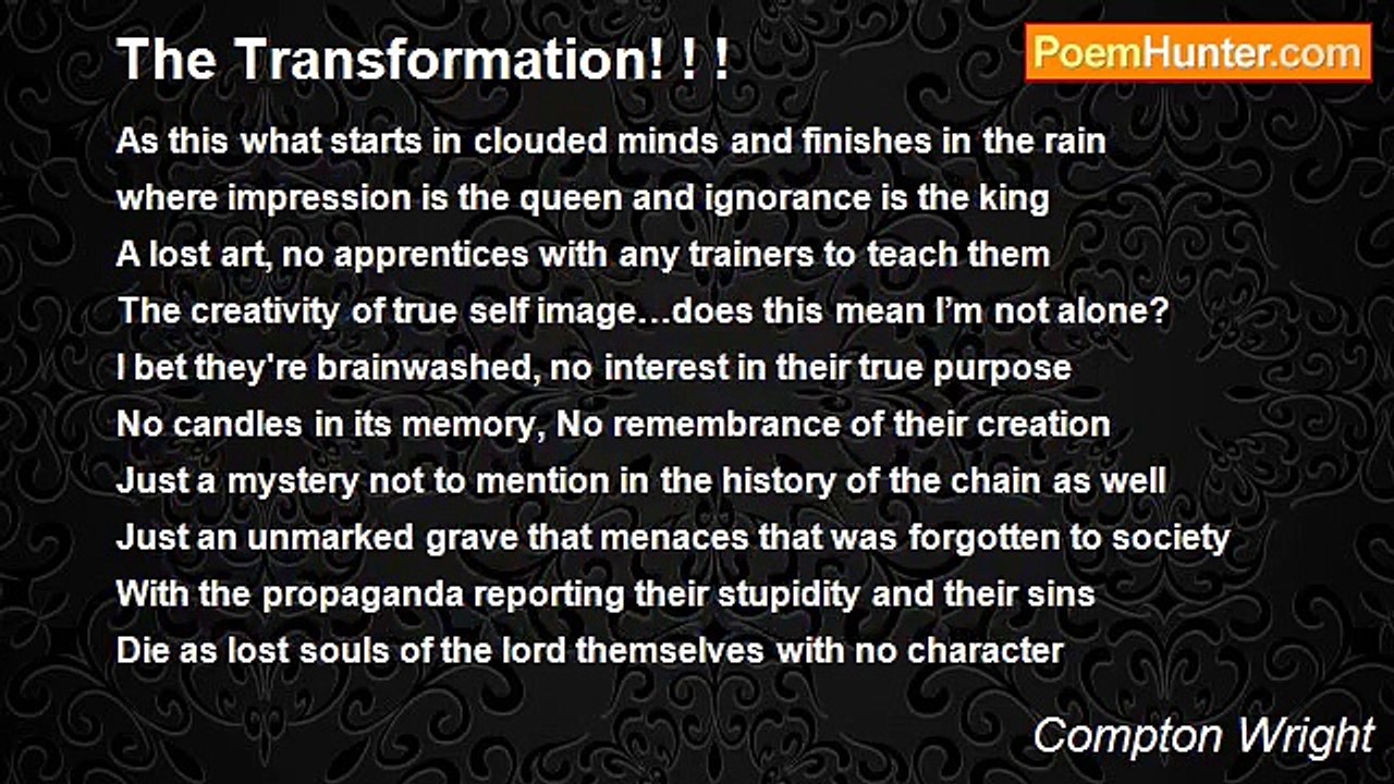 Compton Wright - The Transformation! ! !