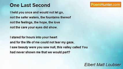 Elbert Matt Loubser - One Last Second