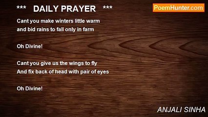 ANJALI SINHA - ***   DAILY PRAYER   ***