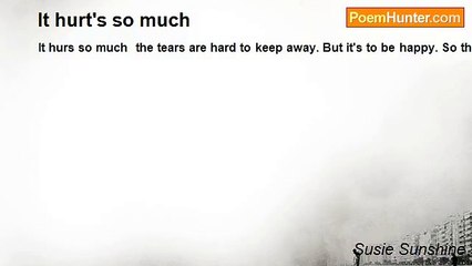 Susie Sunshine - It hurt's so much