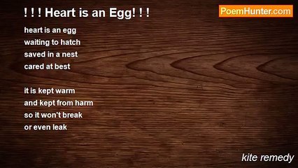 kite remedy - ! ! ! Heart is an Egg! ! !