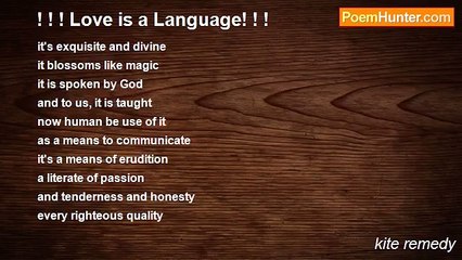 kite remedy - ! ! ! Love is a Language! ! !