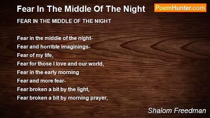 Shalom Freedman - Fear In The Middle Of The Night