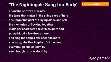 ajith patnaik - 'The Nightingale Sang too Early'
