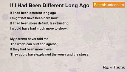 Rani Turton - If I Had Been Different Long Ago