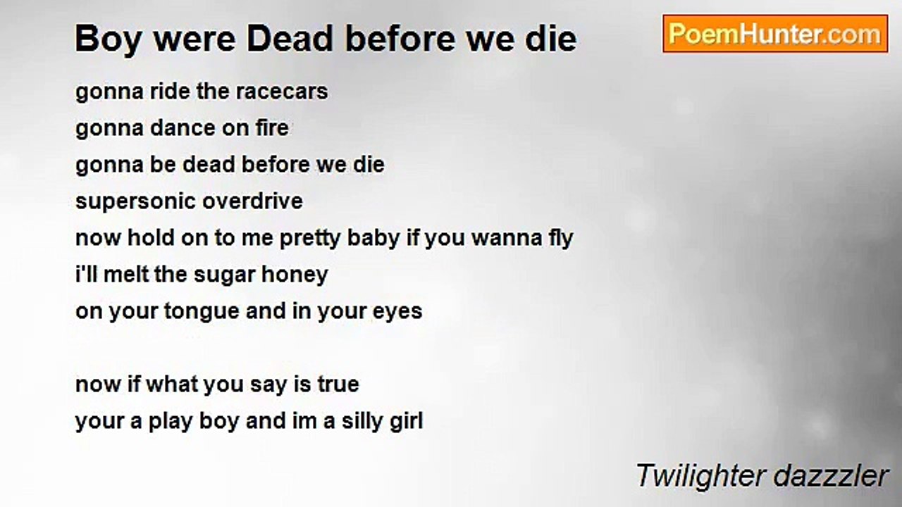 Twilighter dazzzler - Boy were Dead before we die
