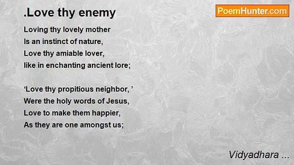Vidyadhara ... - .Love thy enemy