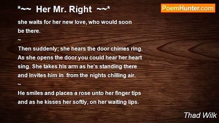 Thad Wilk - *~~  Her Mr. Right  ~~*