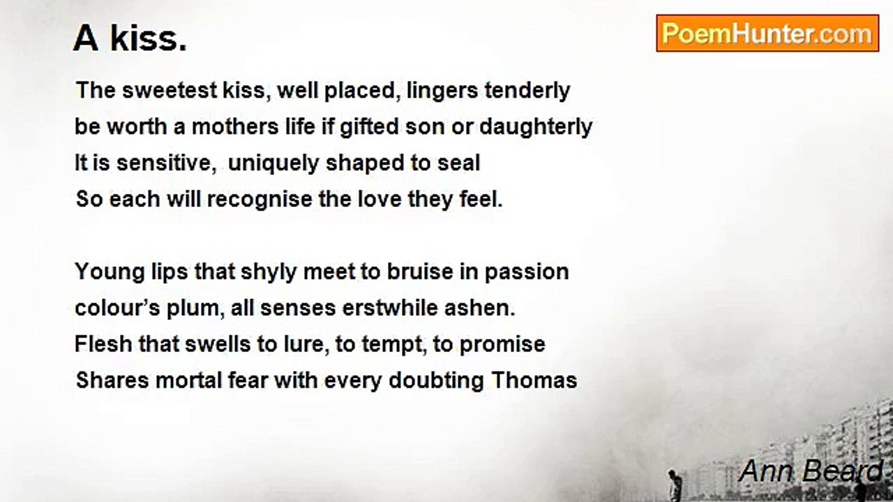 Ann Beard - A kiss.