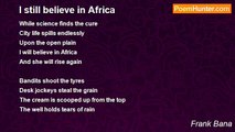 Frank Bana - I still believe in Africa