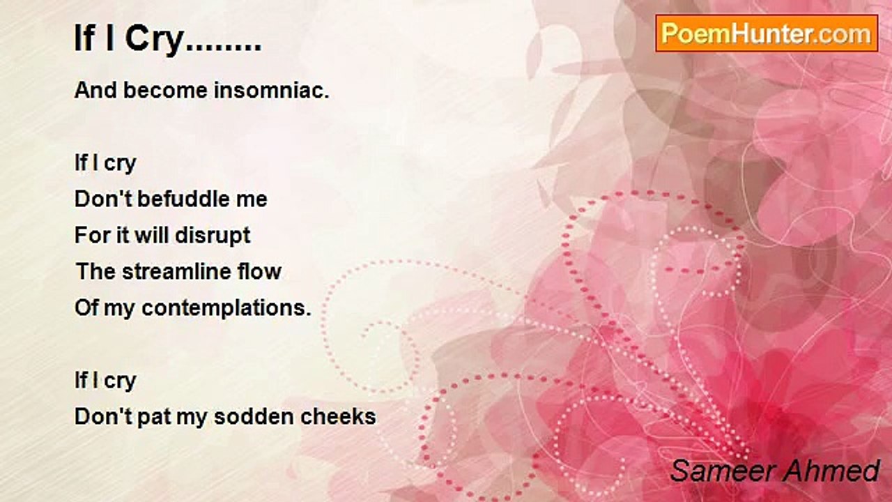 Sameer Ahmed - If I Cry........