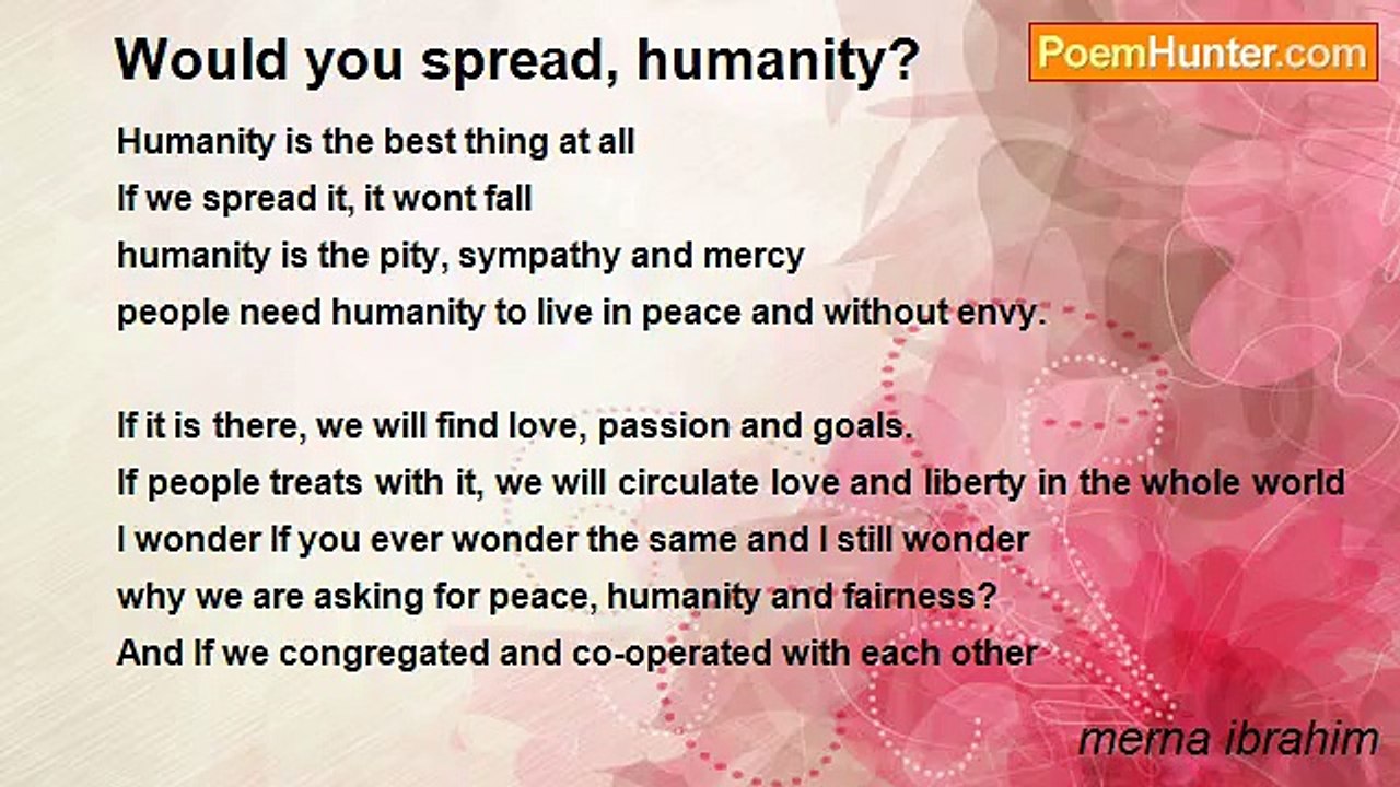 merna ibrahim - Would you spread, humanity?