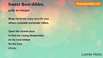 Lonnie Hicks - Sweet Bear-Ables.