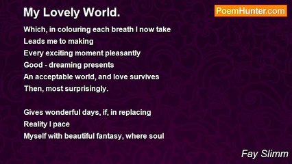 Fay Slimm - My Lovely World.