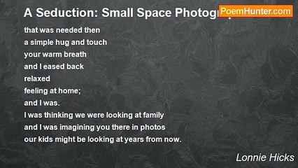 Lonnie Hicks - A Seduction: Small Space Photographs