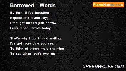 GREENWOLFE 1962 - Borrowed    Words