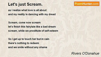 Rivers O'Donahue - Let's just Scream.