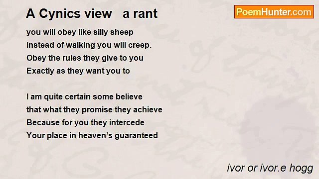 ivor or ivor.e hogg - A Cynics view a rant