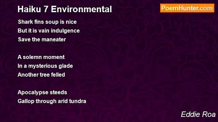 Eddie Roa - Haiku 7 Environmental