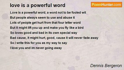 Dennis Bergeron - love is a powerful word