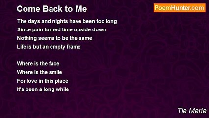 Tia Maria - Come Back to Me