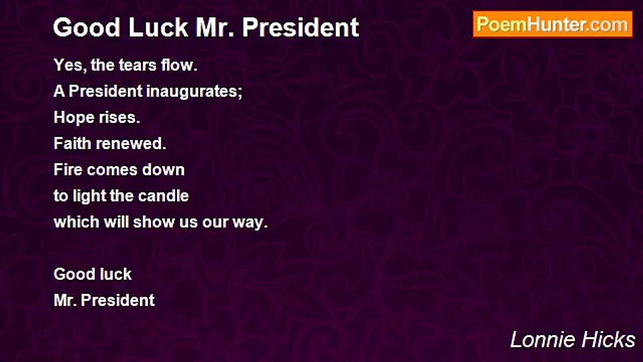 Lonnie Hicks - Good Luck Mr. President