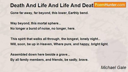 Michael Gale's Reflection on Life and Death 🌫️