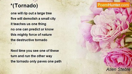 Allen Steble - *(Tornado)