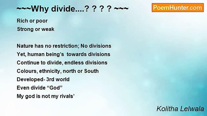 Kolitha Lelwala - ~~~Why divide....? ? ? ? ~~~