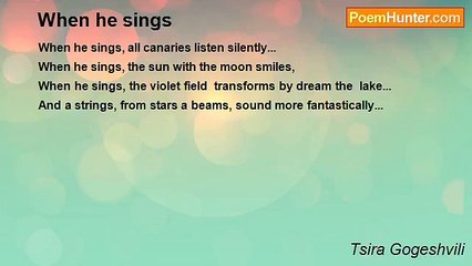 Tsira Gogeshvili - When he sings