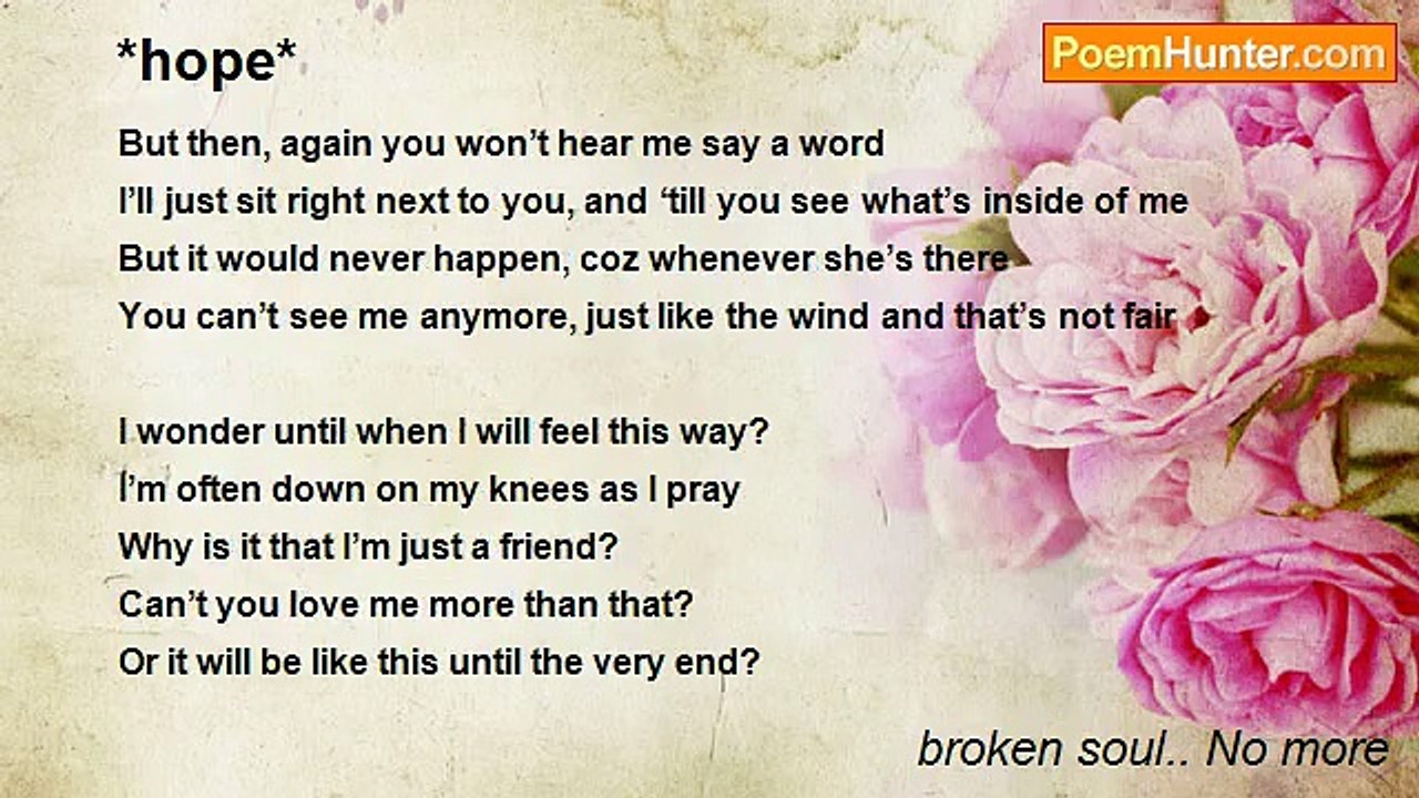 broken soul.. No more - *hope*