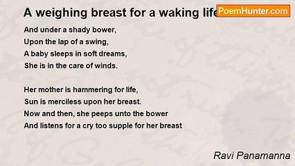 Ravi Panamanna - A weighing breast for a waking life