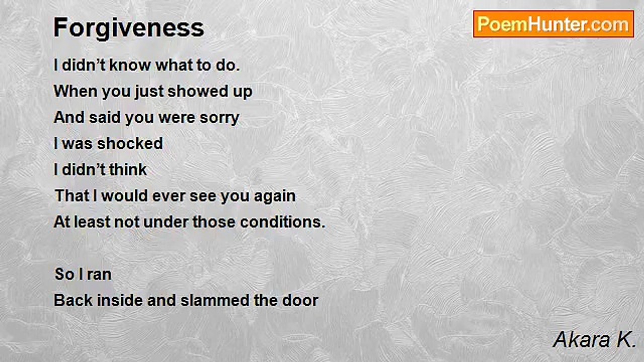 Akara K. - Forgiveness