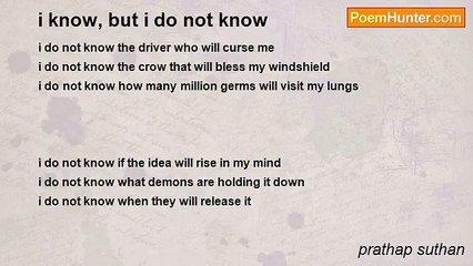 prathap suthan - i know, but i do not know