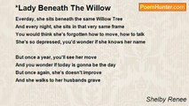 Shelby Renee - *Lady Beneath The Willow