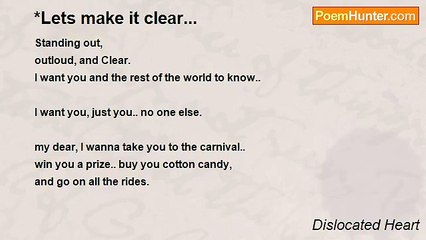 Dislocated Heart - *Lets make it clear...