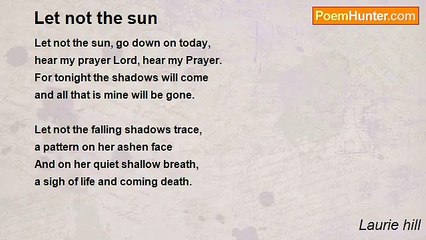 Laurie hill - Let not the sun