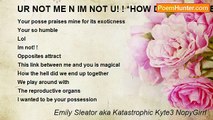 Emily Sleator aka Katastrophic Kyte3 NopyGirrl - UR NOT ME N IM NOT U! ! *HOW DID U FIND ME! ! *