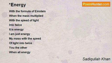 Sadiqullah Khan - *Energy