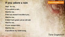 Tsira Gogeshvili - If you adore a rain