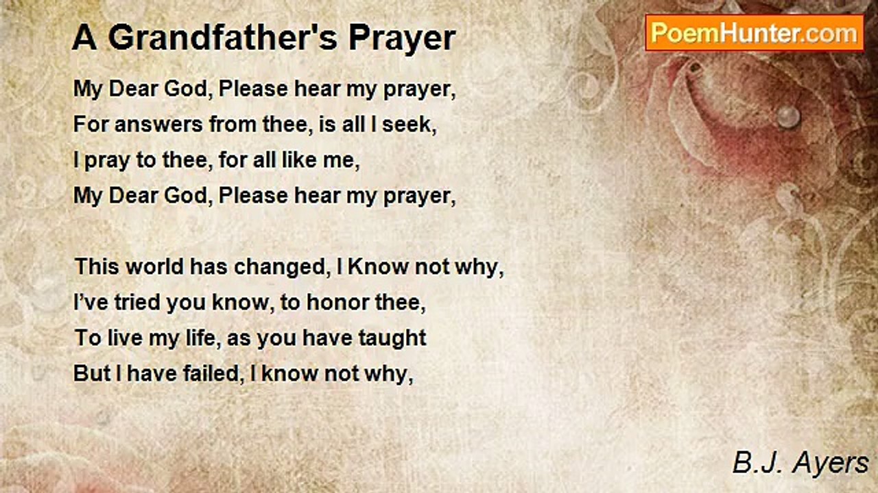 B.J. Ayers - A Grandfather's Prayer