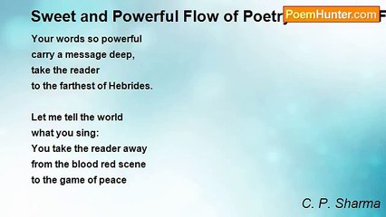 C. P. Sharma - Sweet and Powerful Flow of Poetry for Sandra Fowler