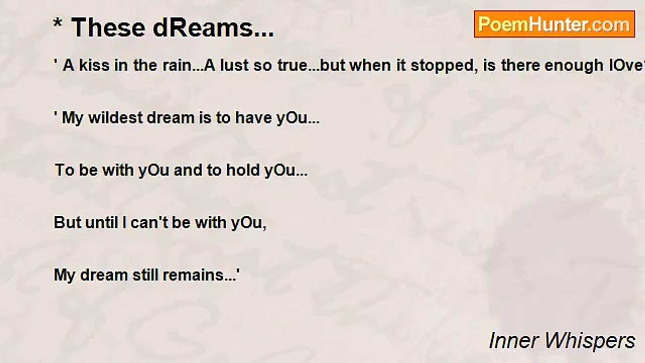 Inner Whispers - * These dReams...