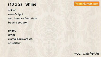 moon batchelder - (13 x 2)   Shine